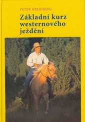 kniha Základní kurz westernového ježdění, Brázda 2003