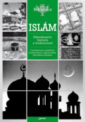 kniha Islám náboženství, historie a budoucnost, Jota 2010