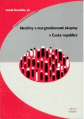 kniha Menšiny a marginalizované skupiny v České republice, Masarykova univerzita, Fakulta sociálních studií 2002