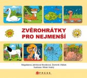 kniha Zvěrohrátky pro nejmenší, CPress 2016