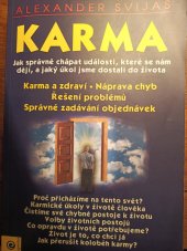 kniha Karma Jak správně chápat události, které se nám dějí, a jaký úkol jsme dostali do života, Eugenika 2021