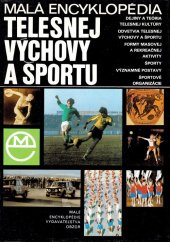 kniha Malá encyklopédia telesnej výchovy a športu, Obzor 1982