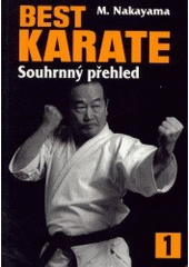 kniha Best karate. 1, - Souhrnný přehled, Fighters Publications 2003