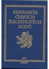 kniha Almanach českých šlechtických rodů, Martin 1996