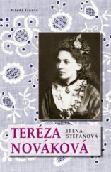 kniha Teréza Nováková, Mladá fronta 2008