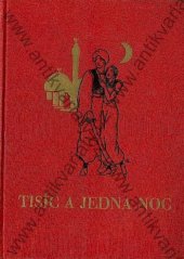 kniha Nejkrásnější báchorky z Tisíce a jedné noci, Šolc a Šimáček 1924