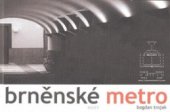 kniha Brněnské metro, Host 2008