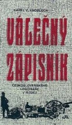 kniha Válečný zápisník československého legionáře v Rusku, GTA 1993