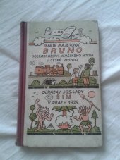 kniha Bruno čili dobrodružství německého hocha v české vesnici, Čin 1930