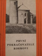 kniha První pokračovatelé Kosmovi, Melantrich 1950