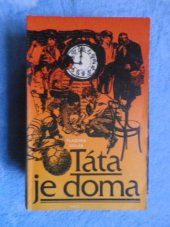 kniha Táta je doma, Práce 1985