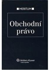 kniha Obchodní právo výklad je zpracován k právnímu stavu srpen 2010, Wolters Kluwer 