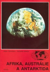 kniha Afrika, Austrálie a Antarktida zeměpis pro základní školy, Scientia 2001