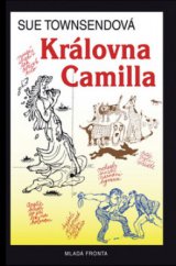 kniha Královna Camilla, Mladá fronta 2008