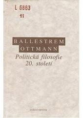 kniha Politická filosofie 20. století, Oikoymenh 1993