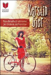 kniha Na druhej strane je tráva zelenšia, Moderne Romany  2016