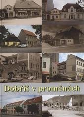 kniha Dobříš v proměnách, Okrašlovací spolek 2010