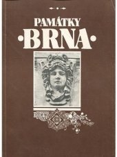 kniha Památky Brna katalog památek, Magistrát města Brna 1991