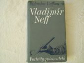 kniha Vladimír Neff, Československý spisovatel 1982