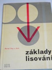 kniha Základy lisování Určeno [též] učňům stud. odb. škol, SNTL 1965