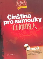 kniha Čínština pro samouky, CPress 2008