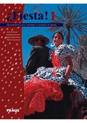 kniha Fiesta! 1 španělština pro střední a jazykové školy, Fraus 2000