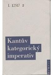 kniha Kantův kategorický imperativ, Oikoymenh 2005