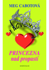 kniha Princezna nad propastí, Knižní klub 2007