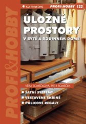 kniha Úložné prostory v bytě a rodinném domě, Grada 2008