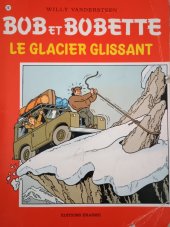 kniha Bob et Bobette Le glacier glissant, Editions Erasme 1986