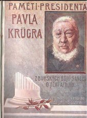 kniha Paměti presidenta Pavla Krügra, Česká grafická Unie 1903