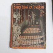 kniha Smrt číhá za dveřmi = (Don't open the door), Jan Papík 1946