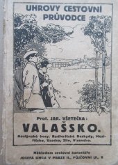 kniha Valašsko turistický průvodce, Josef Uher 1927