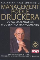 kniha Management podle Druckera odkaz zakladatele moderního managementu, Management Press 2008
