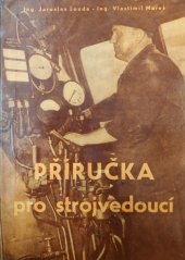 kniha Příručka pro strojvedoucí, Dopravní nakladatelství 1957