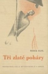 kniha Tři zlaté poháry, Moravské kolo spisovatelů 1940