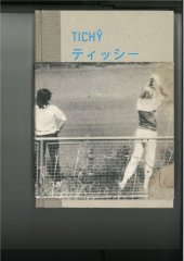 kniha Tichý / Foundation Tichý Oceán, 	Walther Koenig 2008