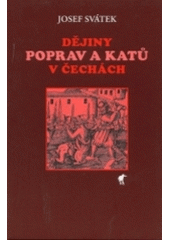 kniha Dějiny poprav a katů v Čechách, Havran 2004