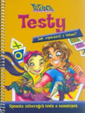 kniha Testy jak vycházíš s lidmi?, Egmont 2006
