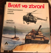 kniha Bratři ve zbrani - Československá lidová armáda, Naše vojsko 1980