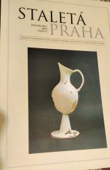 kniha Staletá Praha  Ročník XXVI/2009, č.2, Národní památkový ústav  2009