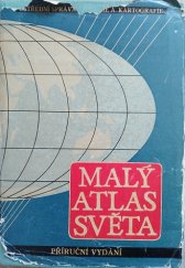kniha Malý atlas světa Příruční vydání, Ústřední správa geodézie a kartografie 1958