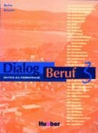 kniha Dialog Beruf 3 Kursbuch, Hueber 1998