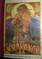 kniha Krakonoš Nejkrásnější pohádky, báchorky a pověsti o pánu na Krkonošských horách, Šolc a Šimáček 1930