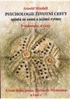 kniha Psychologie životní cesty spjatá se zemí a jejími rytmy uvědomění si cesty : učení dona Juana, Richarda Feynmana a Lao-c', Emitos - Tomáš Janeček 2009