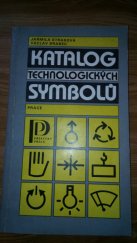 kniha Katalog technologických symbolů, Práce 1989