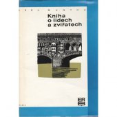 kniha Kniha o lidech a zvířatech, Práce 1970