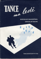 kniha Tance na ledě, Nakladatelství Československé obce sokolské 1951