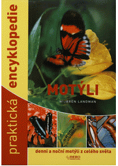 kniha Motýli praktická encyklopedie, Rebo 2013