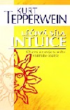 kniha Léčivá síla intuice, NOXI 2010